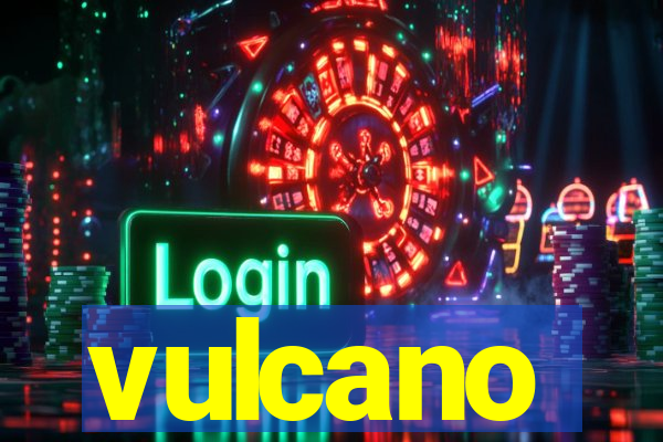 vulcano