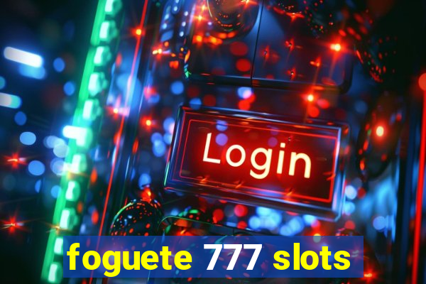 foguete 777 slots