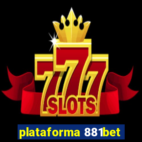 plataforma 881bet