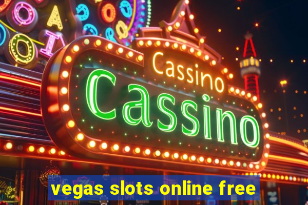 vegas slots online free