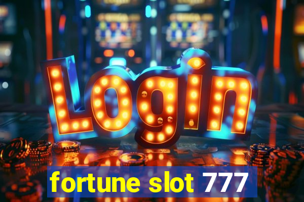 fortune slot 777