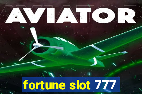 fortune slot 777