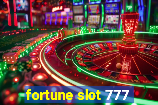 fortune slot 777