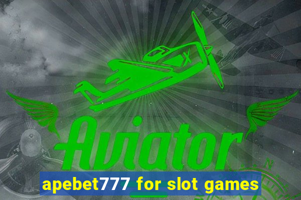 apebet777 for slot games