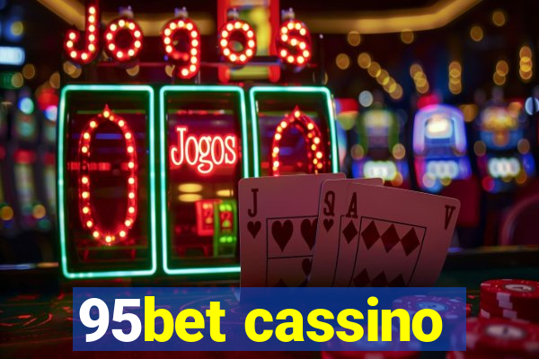 95bet cassino