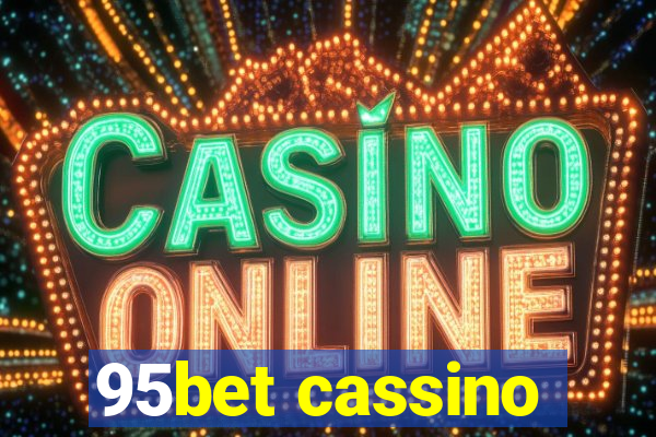 95bet cassino