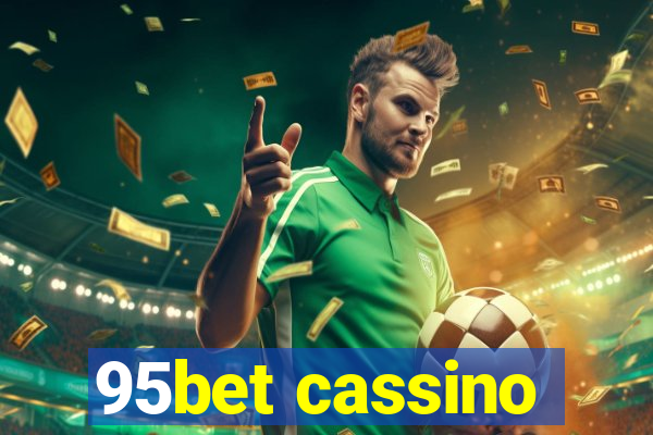 95bet cassino