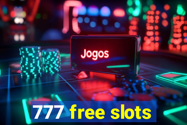 777 free slots