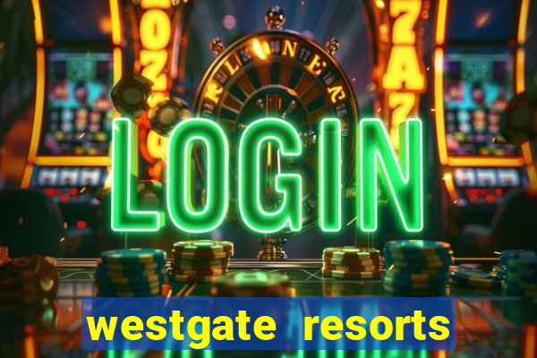 westgate resorts and casino las vegas