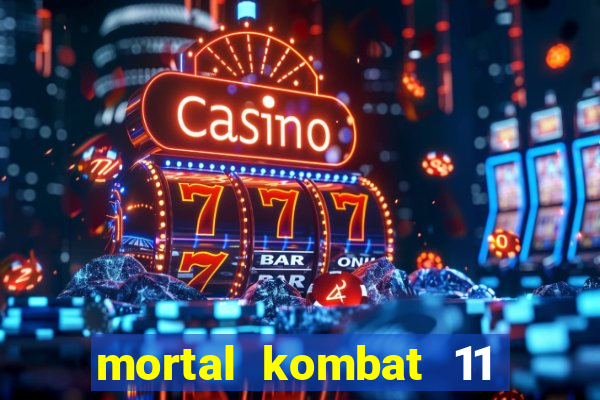 mortal kombat 11 apk android