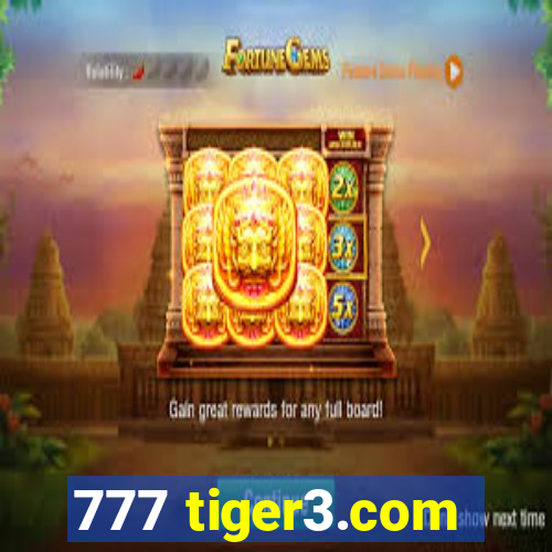 777 tiger3.com