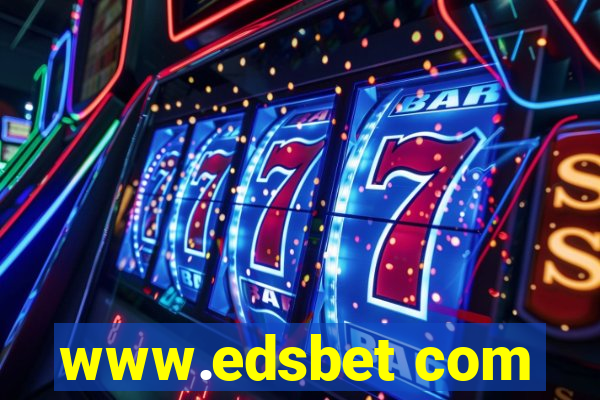 www.edsbet com