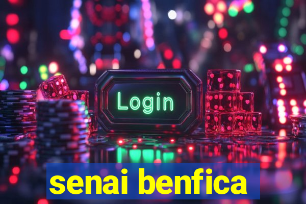 senai benfica