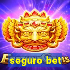 seguro bet