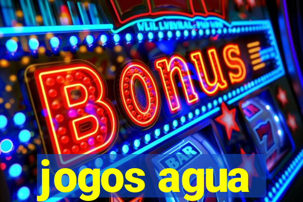 jogos agua