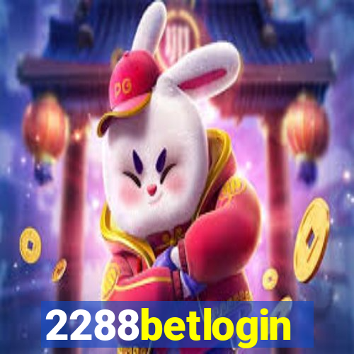 2288betlogin