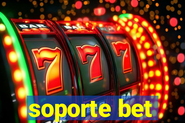 soporte bet