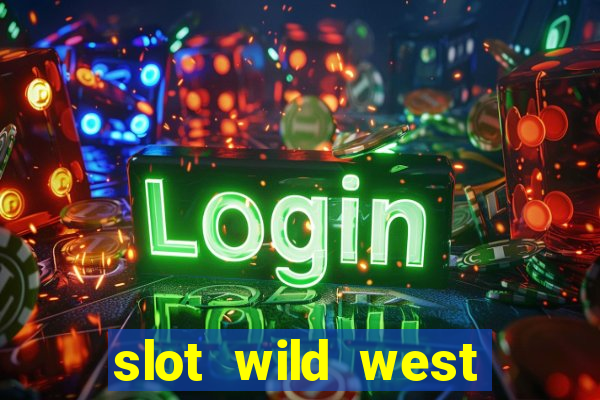 slot wild west gold pragmatic