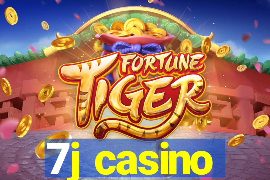 7j casino