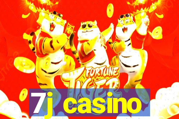 7j casino