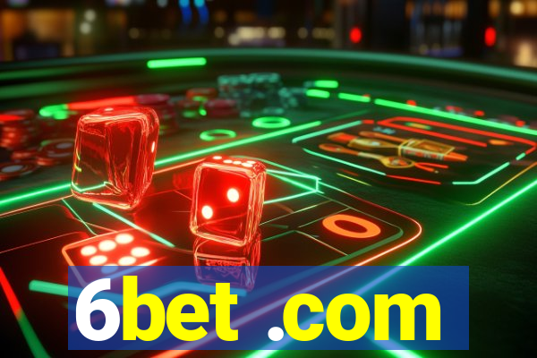 6bet .com