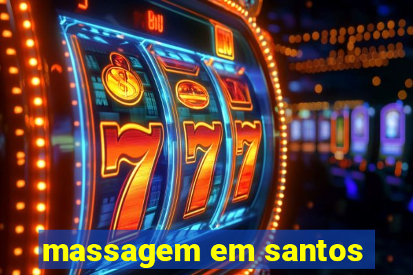 massagem em santos