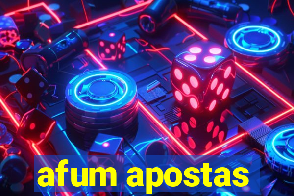 afum apostas