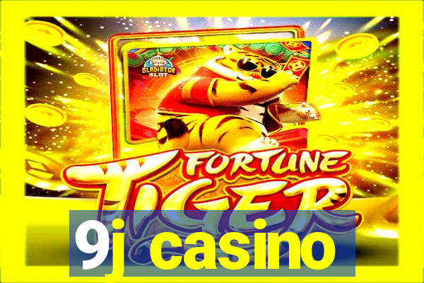 9j casino