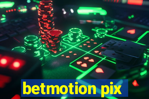 betmotion pix