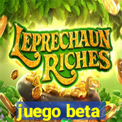 juego beta