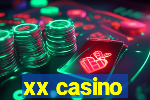 xx casino