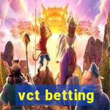 vct betting