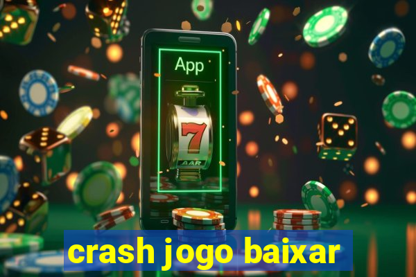 crash jogo baixar