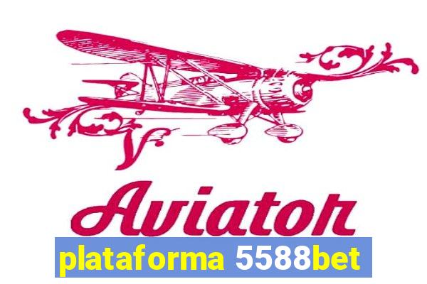 plataforma 5588bet