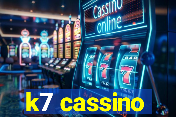 k7 cassino