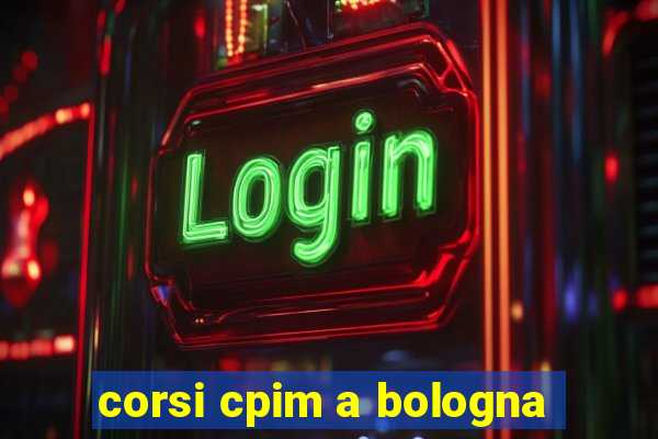 corsi cpim a bologna