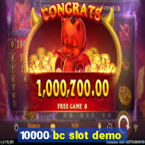 10000 bc slot demo