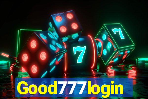 Good777login