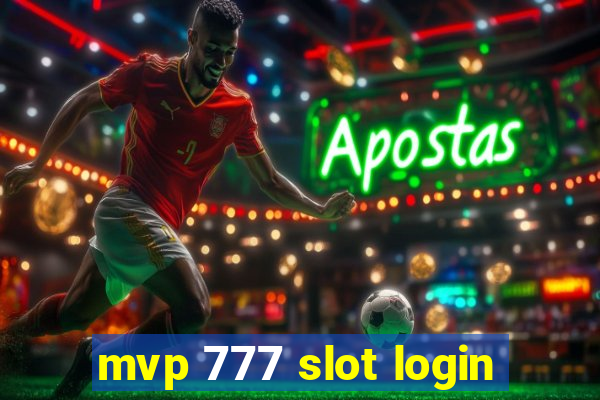 mvp 777 slot login