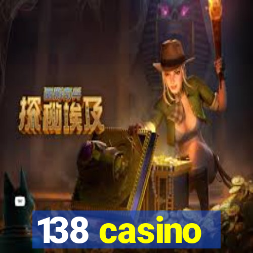 138 casino