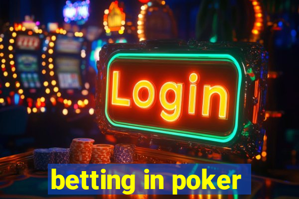 betting in poker