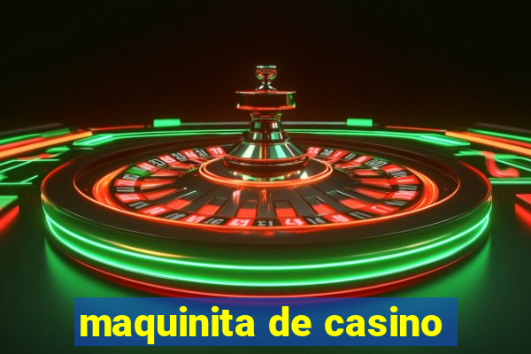 maquinita de casino