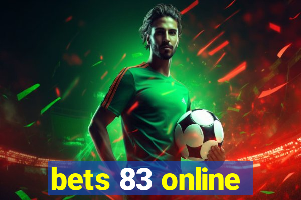 bets 83 online