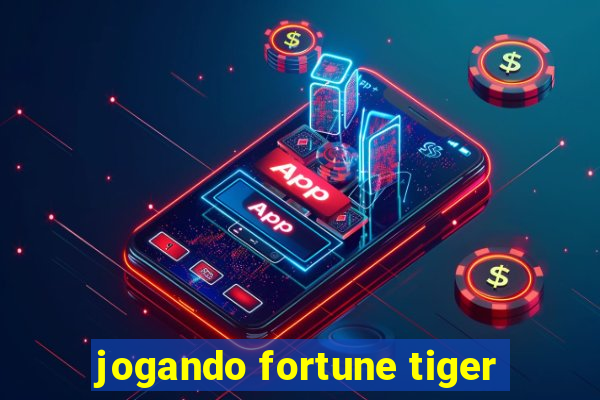 jogando fortune tiger