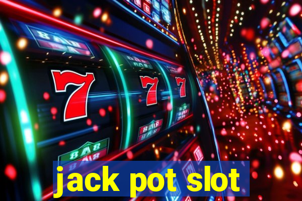 jack pot slot