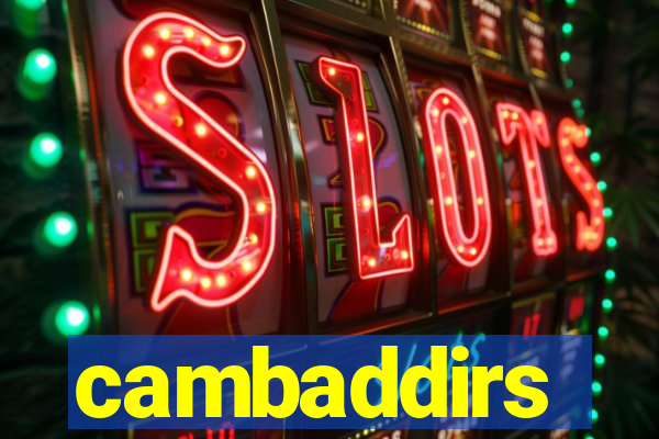 cambaddirs