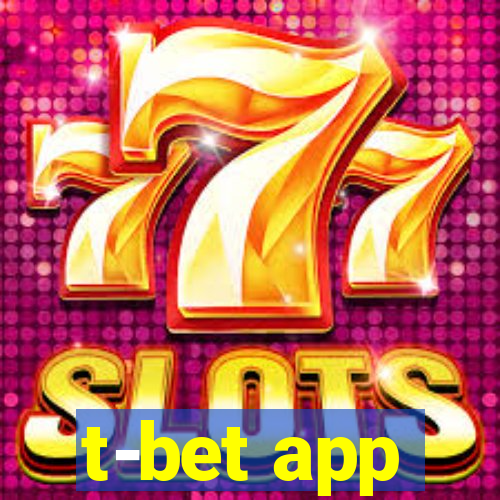 t-bet app