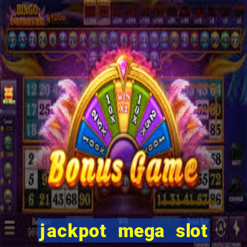 jackpot mega slot cash winner