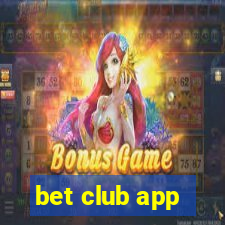 bet club app