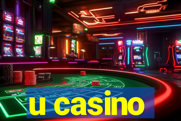 u casino